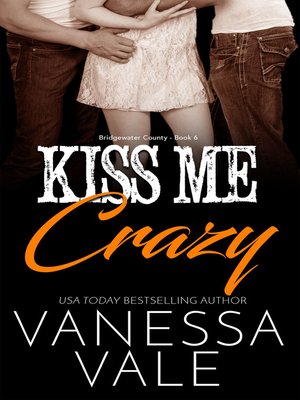 Kiss Me Crazy - ebook